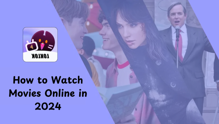 How to Watch Movies Online in 2024